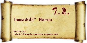 Tamaskó Merse névjegykártya